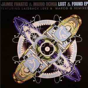 Jaimie Fanatic & Mario Ochoa - Lost & Found EP album