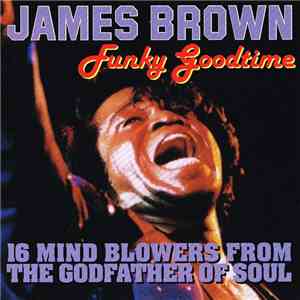 James Brown - Funky Goodtime album