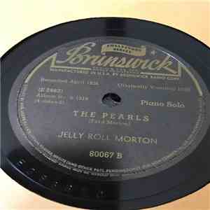 Jelly Roll Morton - King Porter Stomp / The Pearls album