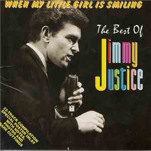 Jimmy Justice - When My Little Girl Is Smiling / The Best Of Jimmy Justice album