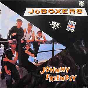 JoBoxers - Johnny Friendly album
