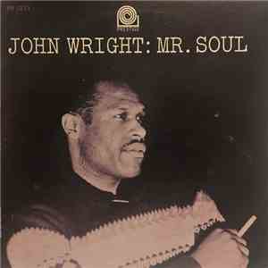 John Wright  - Mr. Soul album