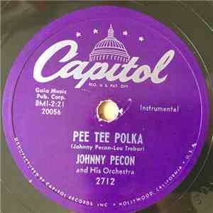 Johnny Pecon And His Orchestra - Pee Tee Polka / So Many Times album
