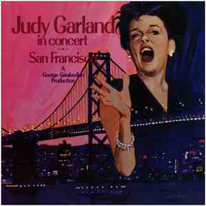 Judy Garland - Judy Garland In Concert San Francisco album