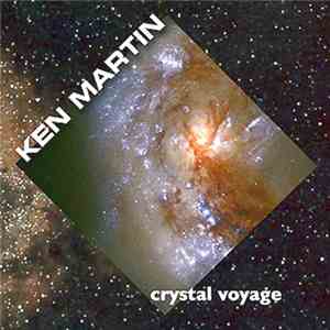 Ken Martin  - Crystal Voyage album