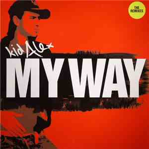 Kid Alex - My Way album