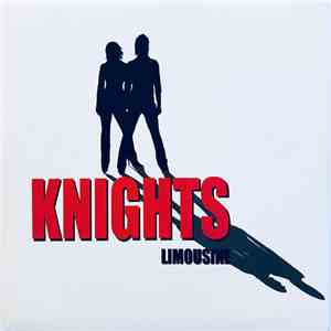 Knights - Limousine album