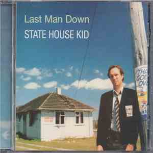 Last Man Down - State House Kid album