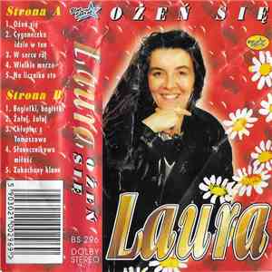 Laura  - Ożeń Się album