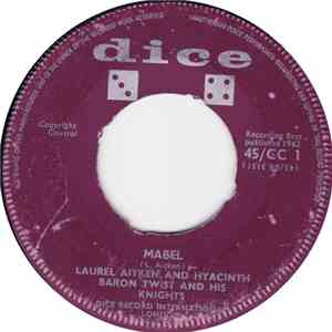 Laurel Aitken And Hyacinth , Baron Twist And His Knights - Mabel / You Got Me Rockin' album