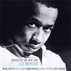 Lee Morgan - Search For The New Land album