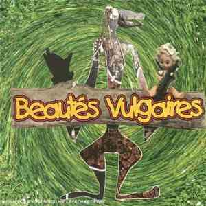 Les Beautés Vulgaires - Des Lyres Et Des Boires... album