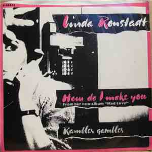 Linda Ronstadt - How Do I Make You album