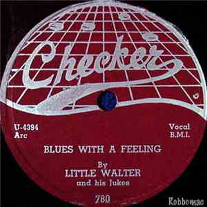 Little Walter & His Jukes - Blues With A Feeling / Quarter To Twelve album