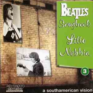 Litto Nebbia - Beatles Songbook 3 · A Southamerican Vision album
