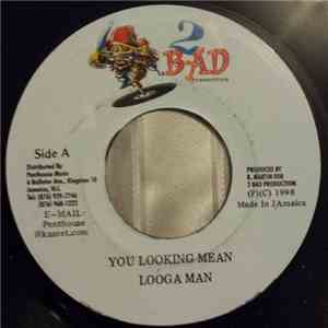 Looga Man - You Looking Mean album