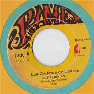 Los Cadetes De Linares - El Palomito / En Tu Boda album