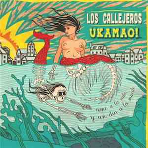 Los Callejeros - UKAMAO! album