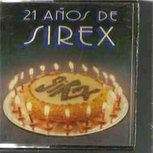 Los Sirex - 21 Años De Sirex album