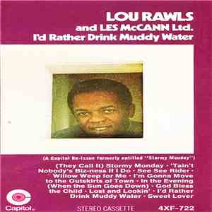 Lou Rawls / Les McCann Ltd. - I'd Rather Drink Muddy Water album