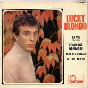 Lucky Blondo - La Vie (That's Life) album