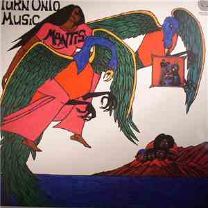 Mantis  - Turn Onto Music album