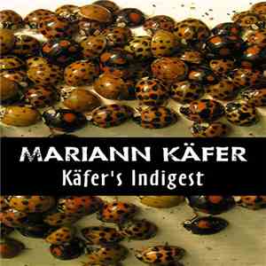 Mariann Käfer - Käfer's Indigest album