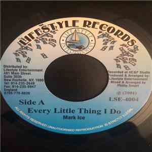 Mark Ice, Ninja Kid - Every Little Thing I Do / Buck Her Inna Rain album