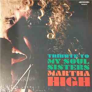 Martha High - Tribute To My Soul Sisters album