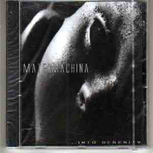 Matermachina - ...Into Serenity album