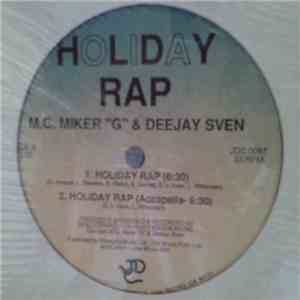 M.C.Miker"G" & Deejay Sven - Holiday Rap album