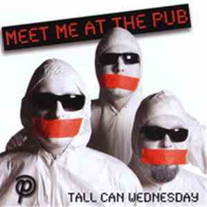 Meet Me At The Pub - Tall Can Wednesday album