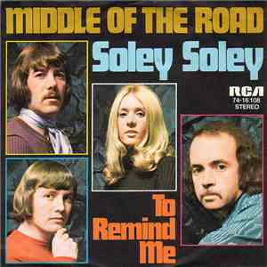 Middle Of The Road - Soley Soley album