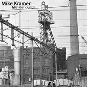 Mike Kramer - Mijn Gehoor(d) album