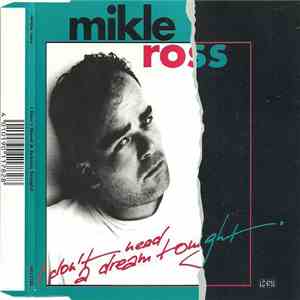 Mikle Ross - I Don't Need A Dream Tonight album