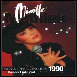 Mireille Mathieu - Palais Des Congres 1990 - Concert Intégral album