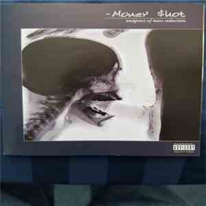 Money $hot - Weapons Of Mass Seduction album