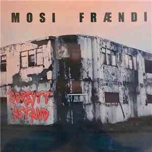 Mosi Frændi - Óbreytt Ástand album