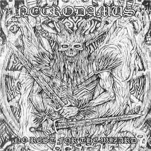 Necrodamus - No Rest For The Wizard album