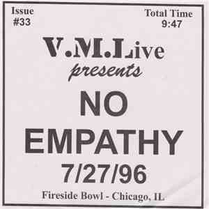 No Empathy - 7/27/96 (Fireside Bowl - Chicago, IL) album