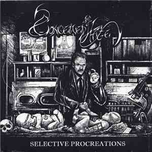 Nuclear  / Conceived By Hate - Inner Hate / Selective Procreations album