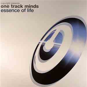 One Track Minds - Essence Of Life album