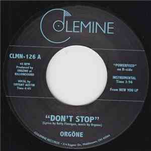 Orgone - Don't Stop / Powerfeed album