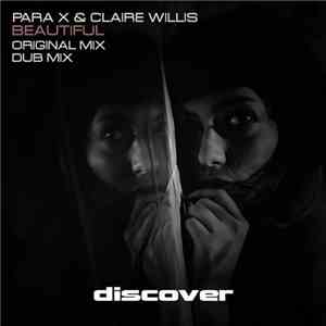 Para X & Claire Willis - Beautiful album