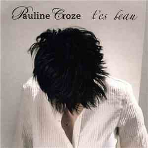 Pauline Croze - T'es Beau album