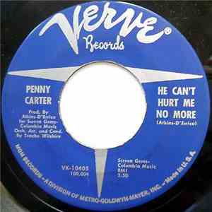 Penny Carter - He Can't Hurt Me No More / Why Did I Lose You? album
