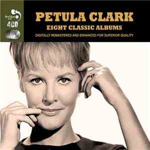 Petula Clark - Eight Classic Albums album