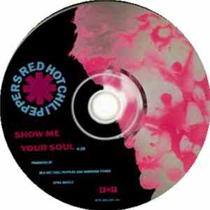 Red Hot Chili Peppers - Show Me Your Soul album