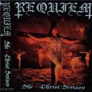 Requiem  - She-Christ Sextasy album