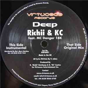 Richii & KC  Feat. MC Danger 18K - Deep album